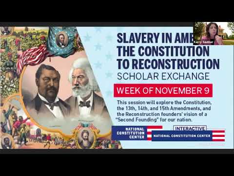 Scholar Exchange: Slavery in America: The Constitution to Reconstruction (Middle School Level)