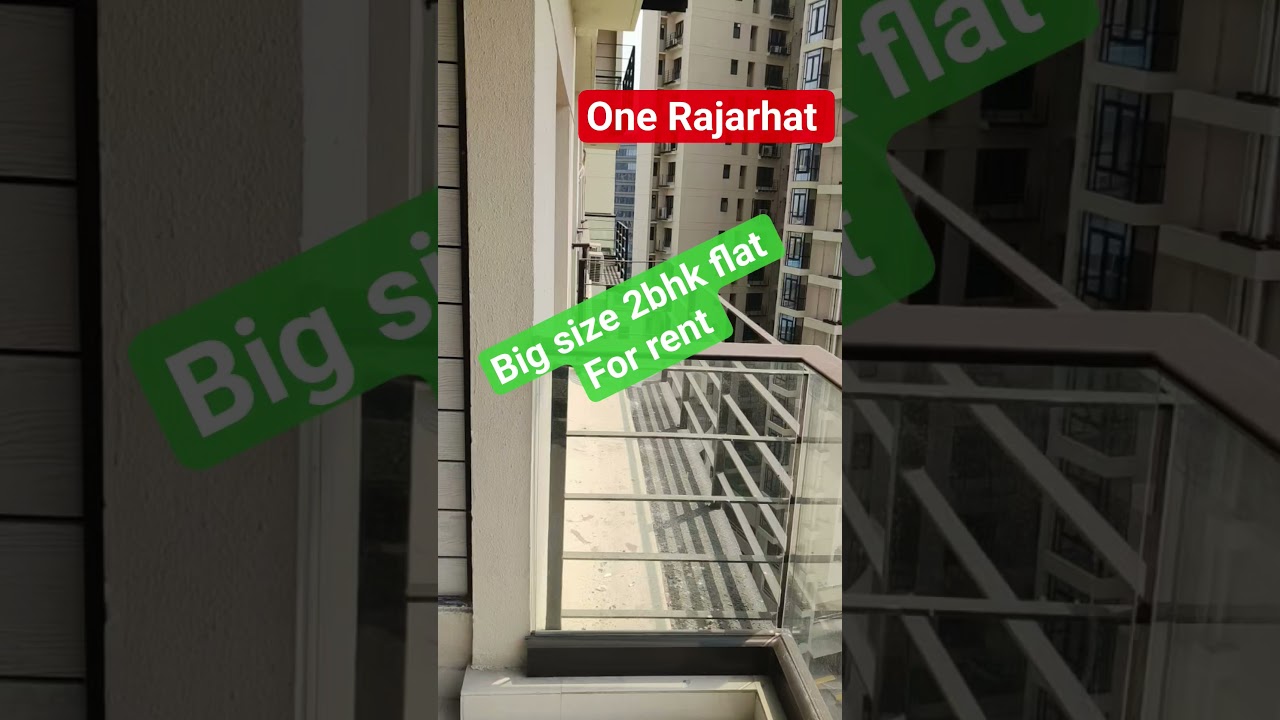 One Rajarhat big size 2bhk flat for rent in Newtown.