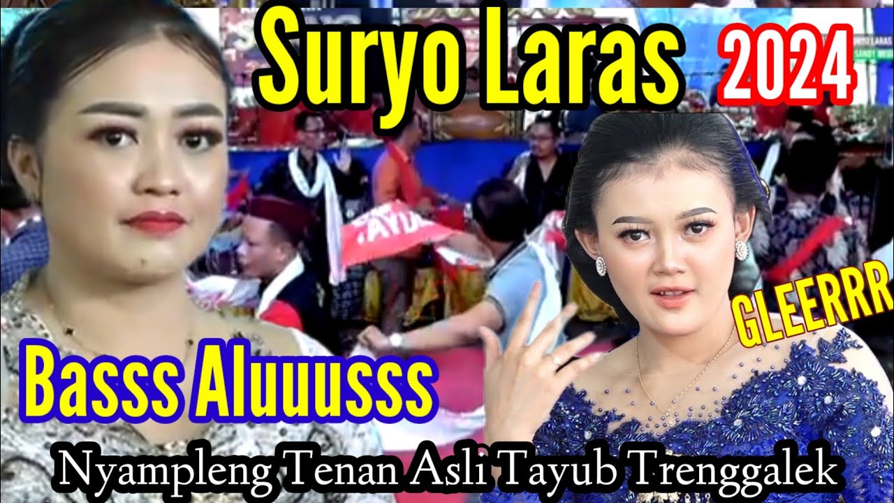 suryo laras terbaru pas tayub trenggalek bass gleerrrrrrr
