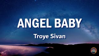 Troye Sivan  Angel Baby  