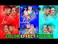 Trending Couple Photo Effect Editing | Best Color Effect Editing Tutorial | Lyrics Video Editing