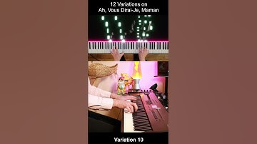 Thumbnail of Variation X - Ah vous dirai-je maman  #mozart #piano #pianochallenge