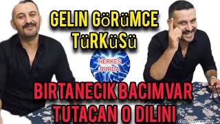 Gelin Görümce Türküsü