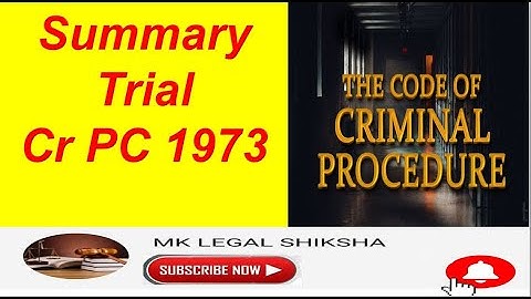 Summary trial under Cr PC 1973