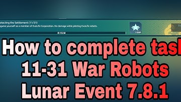 How to complete task 11-31 War Robots Lunar Event 7.8.1 #shorts #warrobots #warrobotsleaks