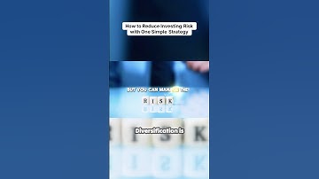 How to Reduce Investing Risk with One Simple Strategy