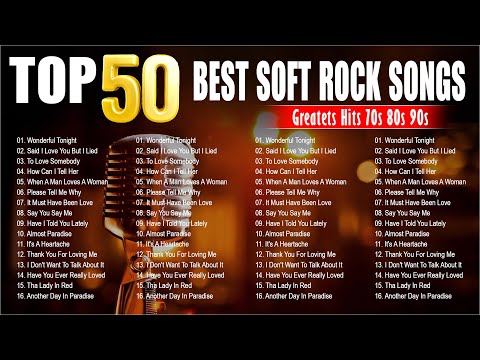 Soft Rock Love Songs 70S 80S 90S Playlist Eric Clapton, Rod Stewart, Bee Gees, Air Supply, Lobo