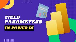 An overview of Field Parameters in Power BI | Cynoteck
