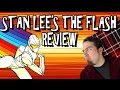 Stan Lee's The Flash Review