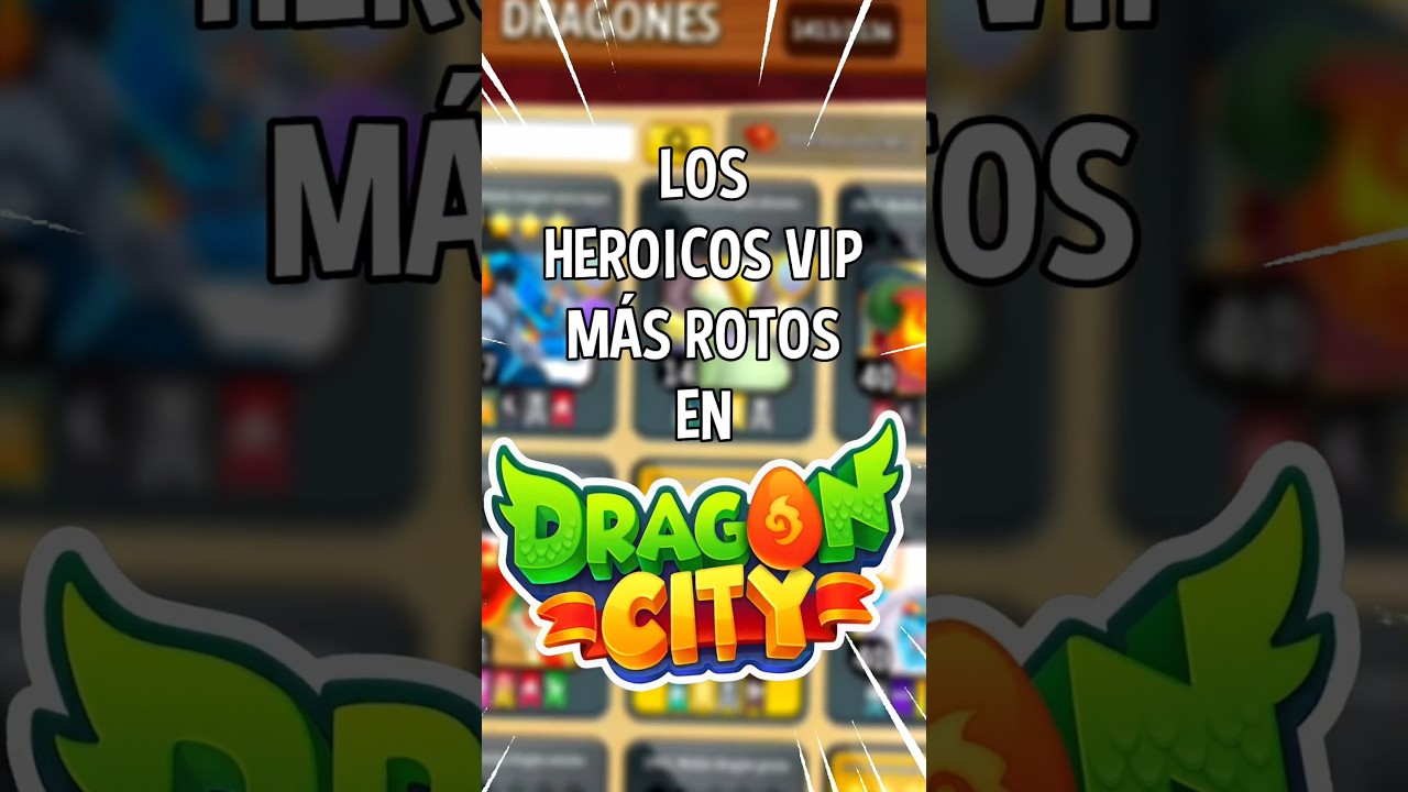 ESTOS SON LOS MEJORES HEROICOS VIP EN DRAGON CITY😱🤯