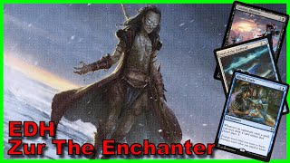 Zur The Enchanter EDH Deck Tech | Magic the Gathering