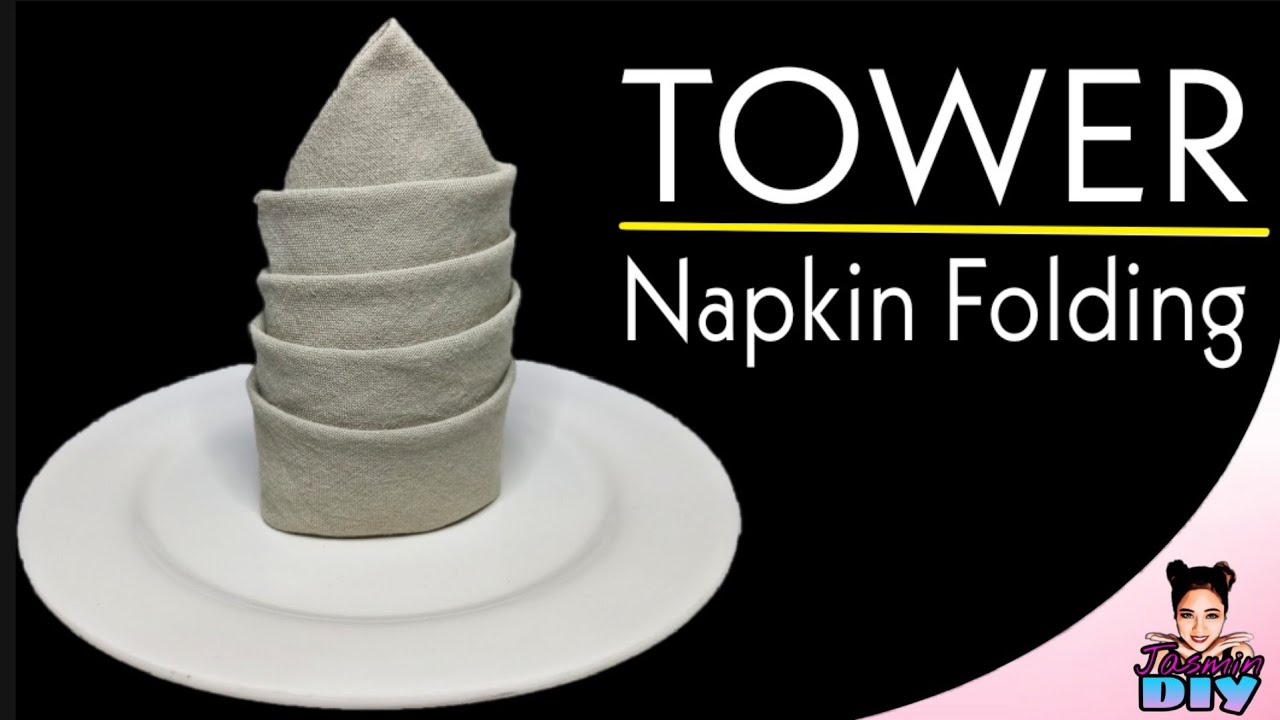 Tower Napkin Folding Tutorial 8 YouTube