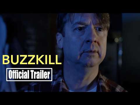 Buzzkill | Official Trailer | 2024