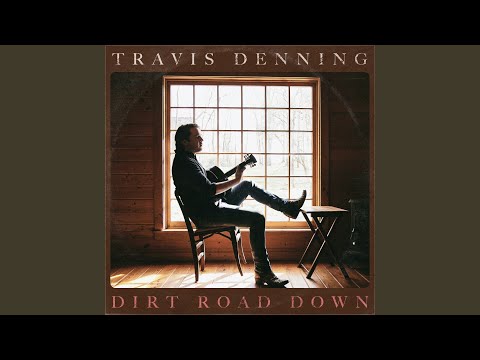Grew Up - Travis Denning