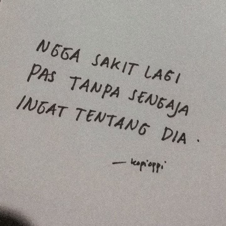 Tanda kamu sudah berhasil move on - kata berkisah