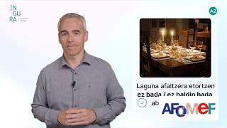 Ingura. Euskara A2 Maila 53. Atala Azalpena