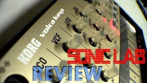 Korg Volca Keys - SonicLAB Review