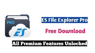 ES File Explorer Pro Apk | Latest Version 2019 | Free Download screenshot 4