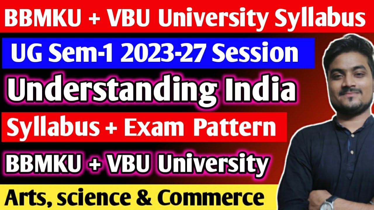 Understanding India Syllabus Exam Pattern UG Sem 1 2023 27 Session understanding-india-syllabus-exam-pattern-ug-sem-1-2023-27-session