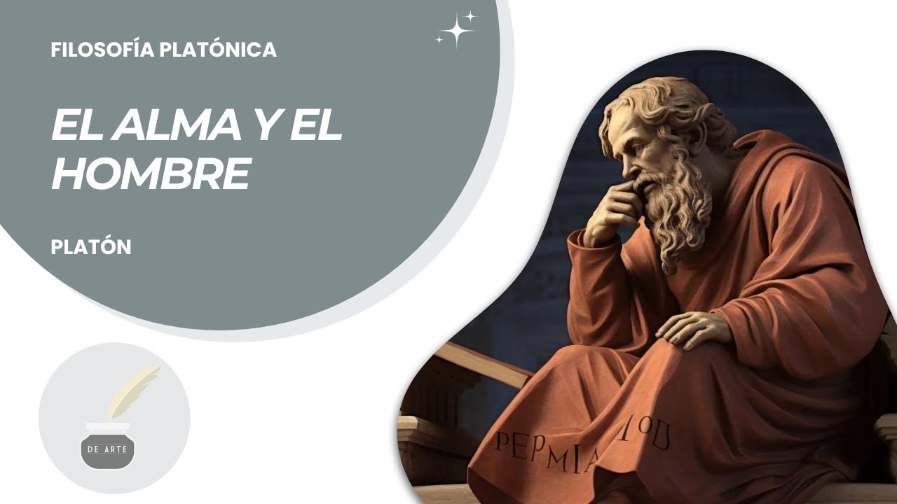 PLATÓN (4 de 6) El hombre y la INMORTALIDAD del ALMA Platonismo YouTube