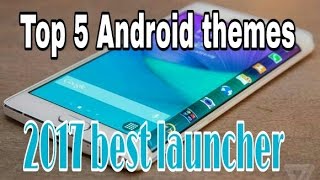 Best five themes for Android phone screenshot 1