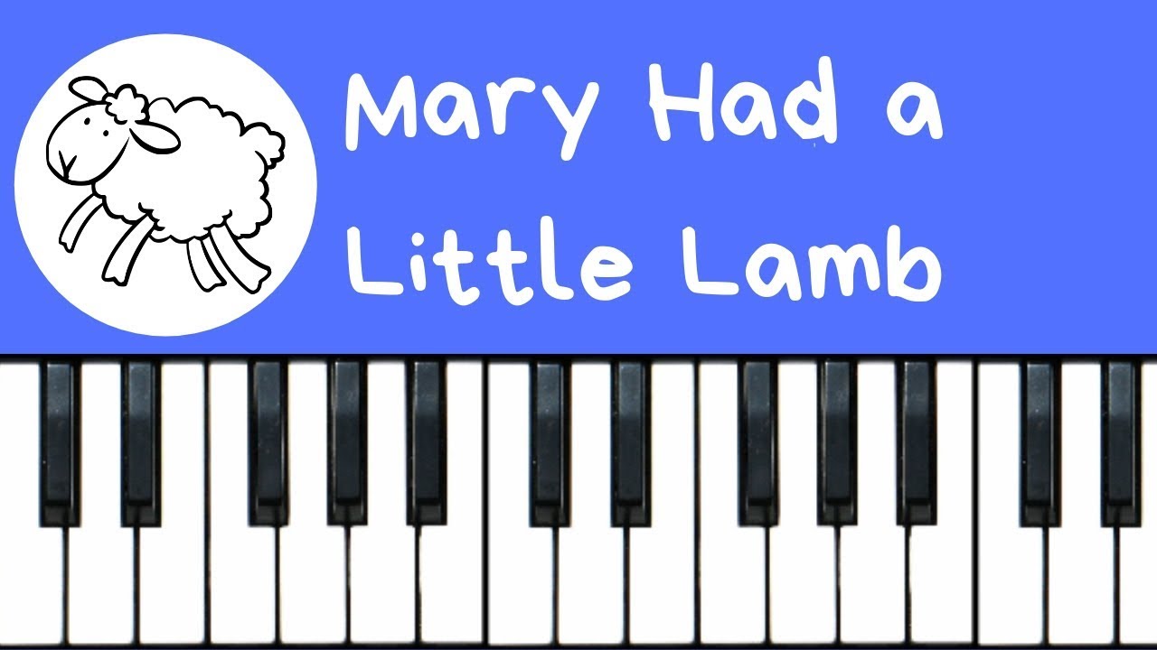 05 2023 2023 My Piano Teacher Makes Me How To Play Mary Had A Little Lamb On Piano Or Keyboard 05 2023 2023 My Piano Teacher Makes Me How To Play Mary Had A Little Lamb On Piano Or Keyboard