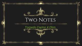 Two Notes Torpedo Captor &amp; Koch Supernova test