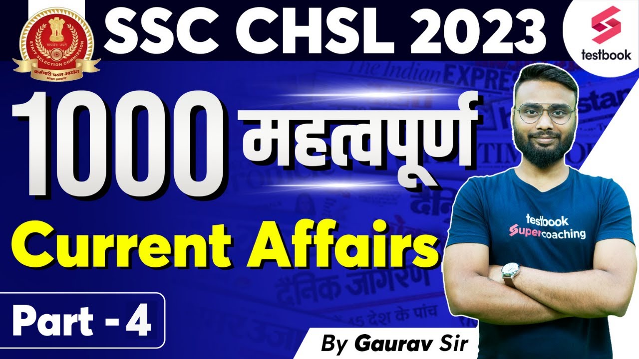 Top 1000 Current Affairs 2023 | SSC CHSL 2023 | Current Affairs MCQ For ...