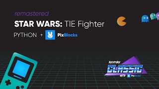 Star Wars: TIE Fighter (remastered) with PYTHON + @PixBlocks