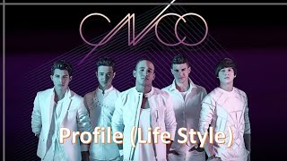 CNCO Profile (Life Style)