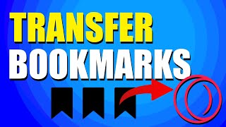 How To Transfer Bookmarks To Opera GX (Quick &amp; Easy Method)