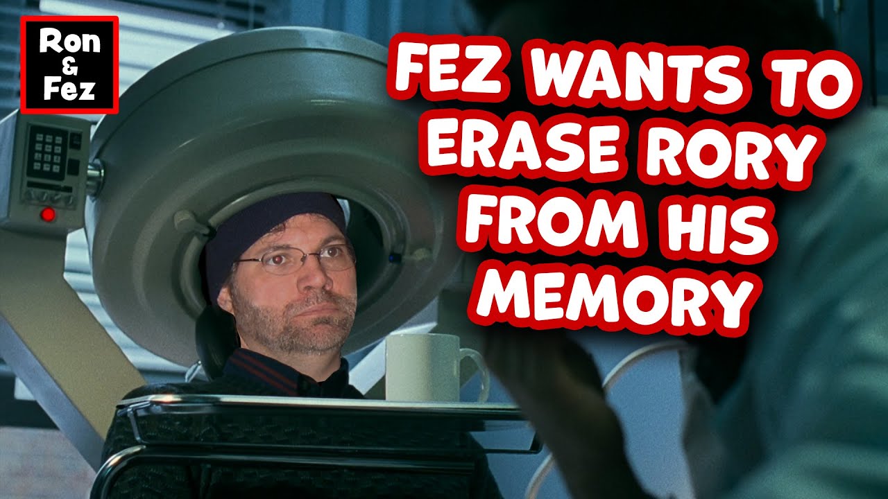 Ron and Fez - Fez Wants to Erase Rory from His Memory