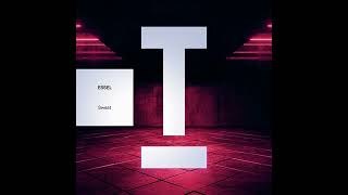 ESSEL - Sweat (Extended Mix)