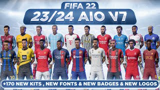 23/24 AIO Kits V7 Mod For FIFA 22 ( +170 Kits,  New Badges, New Fonts) TU17