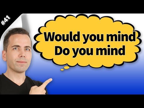 Would you mind & Do you mind Konu Anlatımı #41