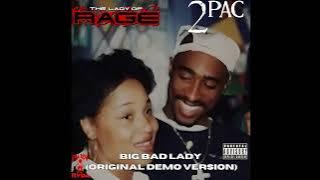 The Lady of Rage & 2Pac - Big Bad Lady [Rock On] (Original Demo Version) [HQ]