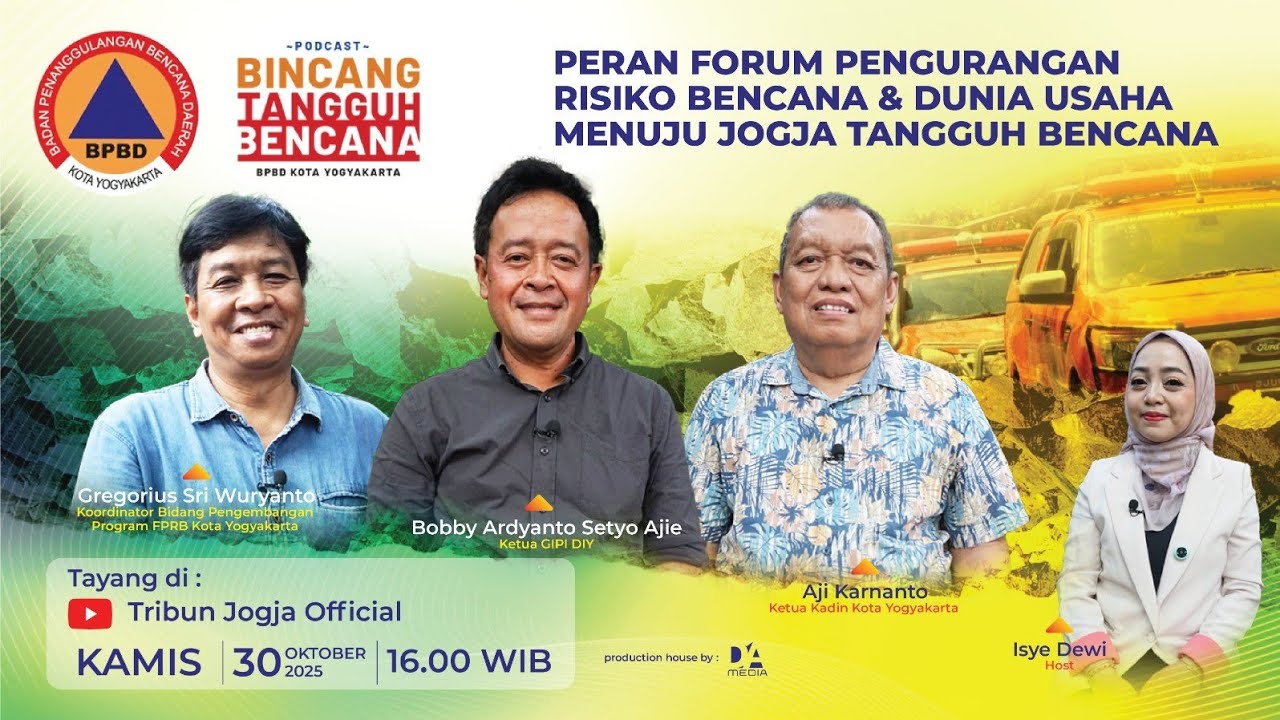 BINCANG TANGGUH BENCANA | PERAN FPRB & DUNIA USAHA MENUJU JOGJA TANGGUH BENCANA