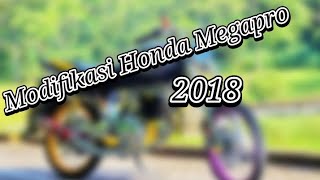 Modifikasi Honda Megapro Indonesia 2018
