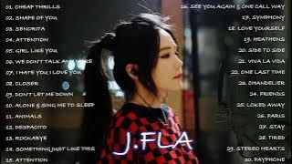 J Fla Best Cover Songs 2020- 2021 Full Album