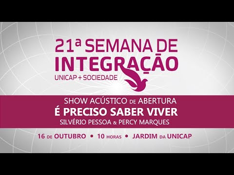 Show de Abertura da 21ª Semana de Integração UNICAP + Sociedade