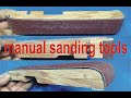 manual sanding tools