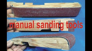 manual sanding tools
