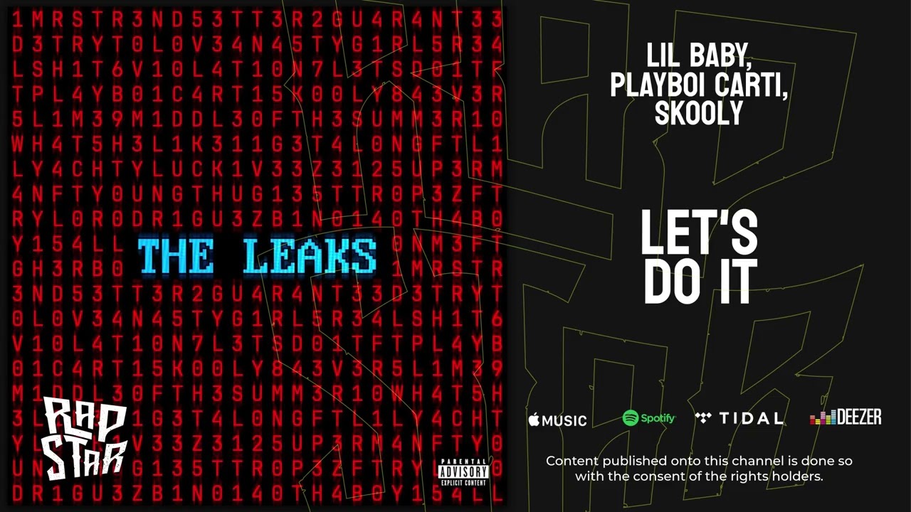 Watch Lil Baby, Playboi Carti, Skooly — "Let's Do It" on YouTube Watch Lil Baby, Playboi Carti, Skooly — "Let's Do It" on YouTube