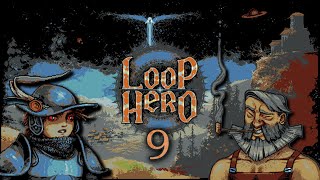 Loop Hero Ep9 | Exhausted Villagers