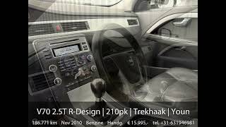 Volvo V70 2.5T R-Design | 210pk | Trekhaak | Youngtimer | 10 | Leder | Xenon | Volledige historie |
