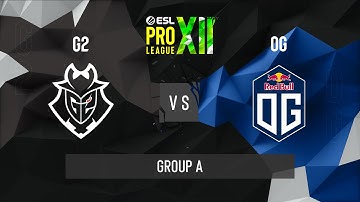 CS:GO - G2 Esports vs. OG [Inferno] Map 1 - ESL Pro League Season 12 - Group A - EU
