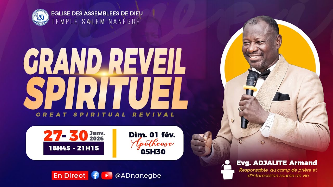 REVEIL SPIRITUEL APOTHEOSE | AD Nanégbé - Evg. ADJALITE Armand