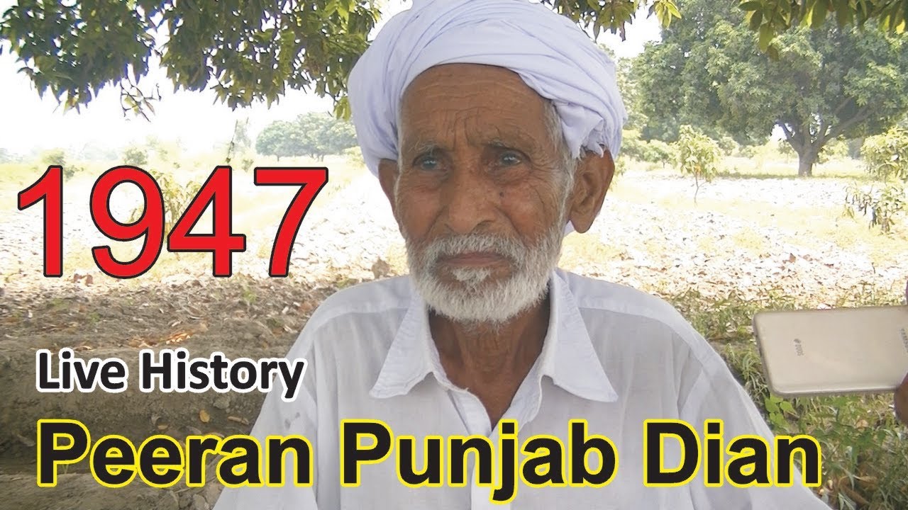 Peeran Punjab Dian || Sherpur Sadha, Kapurthala || A 1947 partition Story by Desi Infotainer