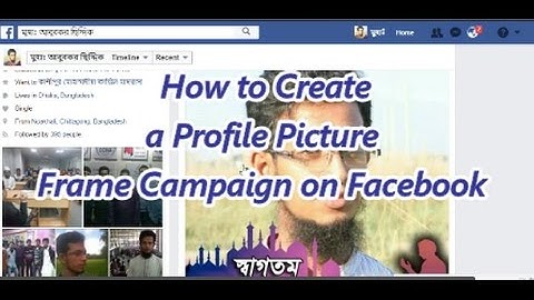How to Create a Profile Picture Frame Campaign on Facebook 2017