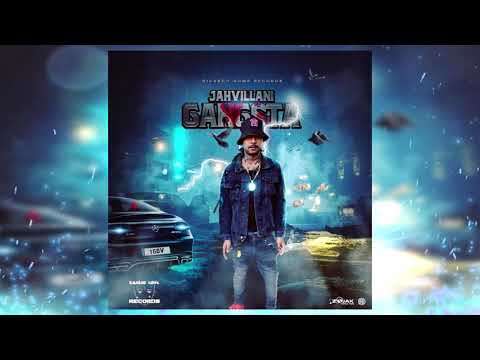 Jahvillani - Gangsta (Official Audio)